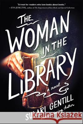 The Woman in the Library Sulari Gentill 9781728261942 Poisoned Pen Press