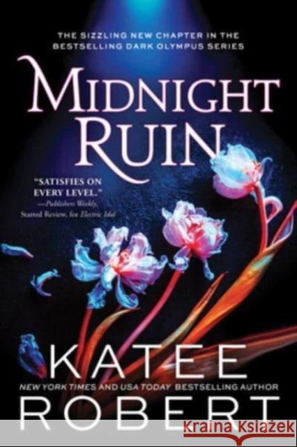Midnight Ruin: A Divinely Dark Romance Retelling of Orpheus, Eurydice and Charon (Dark Olympus 6) Katee Robert 9781728262796 Sourcebooks, Inc