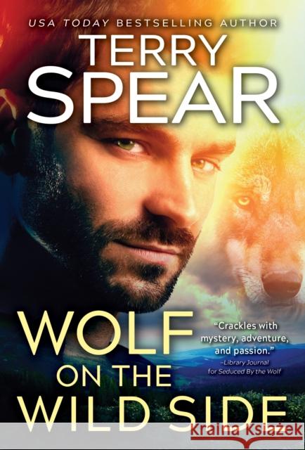 Wolf on the Wild Side Terry Spear 9781728264998 Sourcebooks Casablanca