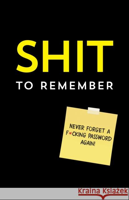 Shit to Remember Sourcebooks 9781728265957