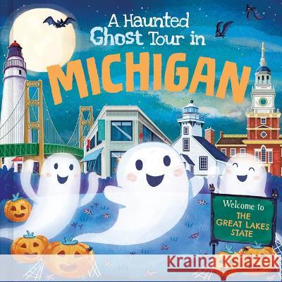 A Haunted Ghost Tour in Michigan Gabriele Tafuni Louise Martin 9781728267135 Hometown World