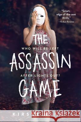 The Assassin Game Kirsty McKay 9781728268613 Sourcebooks Fire