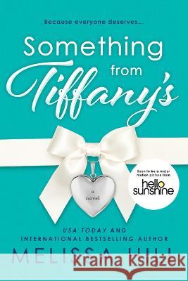 Something from Tiffany's Melissa Hill 9781728268910 Sourcebooks Landmark