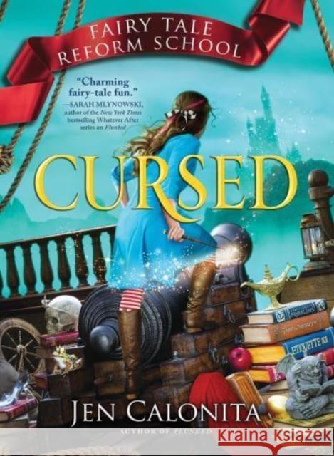 Cursed Jen Calonita 9781728271583 Sourcebooks, Inc