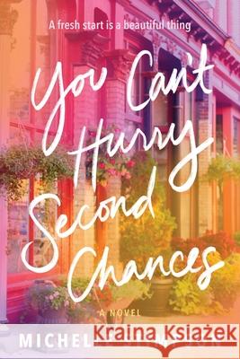 You Can't Hurry Second Chances Michelle Stimpson 9781728271620 Sourcebooks Landmark