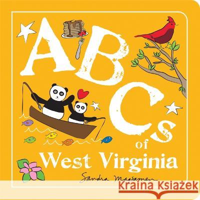 ABCs of West Virginia Sandra Magsamen 9781728272351