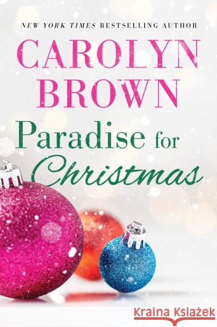 Paradise for Christmas Carolyn Brown 9781728274973