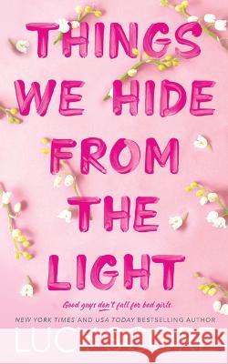 Things We Hide from the Light Lucy Score 9781728276113