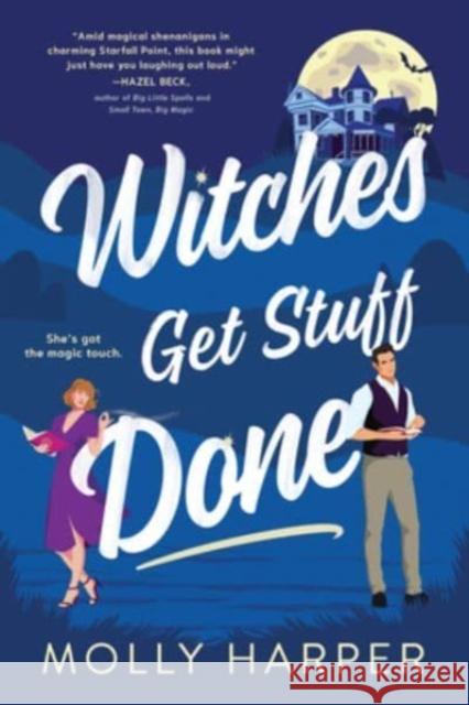 Witches Get Stuff Done Molly Harper 9781728276793 Sourcebooks, Inc