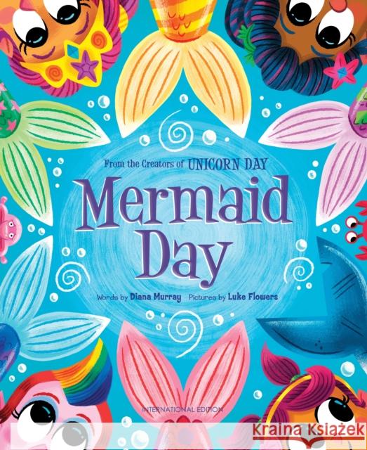 Mermaid Day Diana Murray 9781728277349