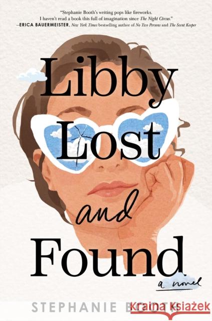 Libby Lost and Found: A Novel Stephanie Booth 9781728278506