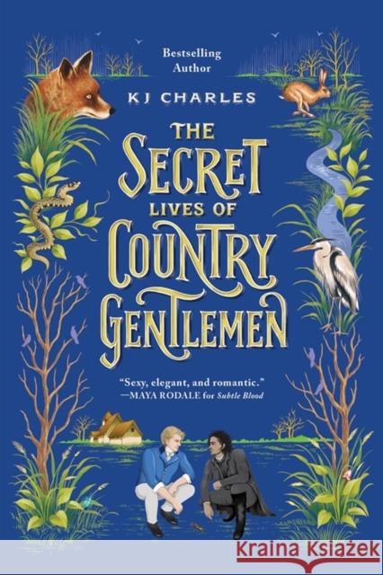 The Secret Lives of Country Gentlemen Charles, KJ 9781728281803 Sourcebooks, Inc