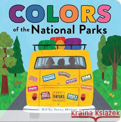 Colors of the National Parks Duopress Labs                            Jenny Miriam 9781728282060 Duopress