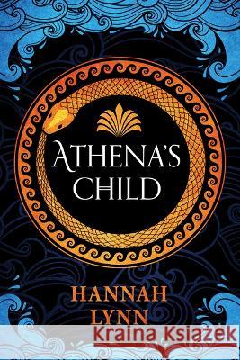 Athena\'s Child Hannah Lynn 9781728284262