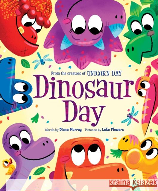 Dinosaur Day Diana Murray Luke Flowers 9781728285382 Sourcebooks Jabberwocky