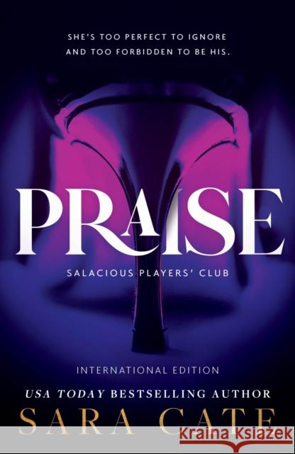 Praise Sara Cate 9781728286761 Sourcebooks, Inc