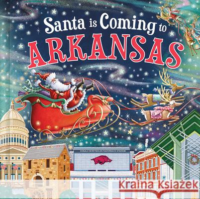 Santa Is Coming to Arkansas Steve Smallman Reuben McHugh 9781728287379 Hometown World