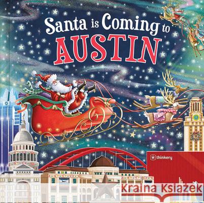 Santa Is Coming to Austin Steve Smallman Reuben McHugh 9781728287409 Hometown World