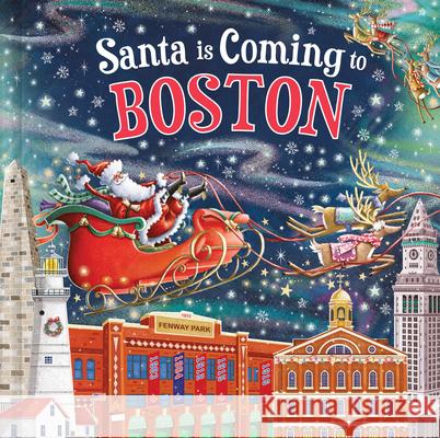 Santa Is Coming to Boston Steve Smallman Reuben McHugh 9781728287430 Hometown World