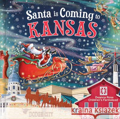 Santa Is Coming to Kansas Steve Smallman Reuben McHugh 9781728287881