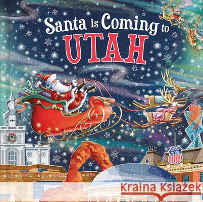 Santa Is Coming to Utah Steve Smallman Reuben McHugh 9781728289144 Hometown World