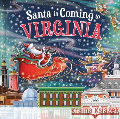 Santa Is Coming to Virginia Steve Smallman Reuben McHugh 9781728289205