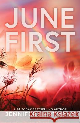 June First Jennifer Hartmann 9781728290539 Bloom Books