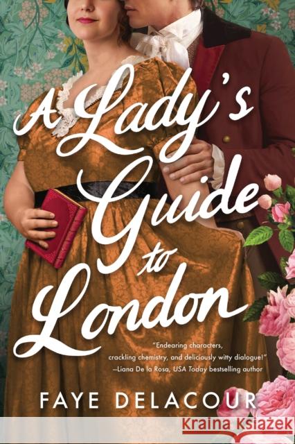 A Lady's Guide to London Faye Delacour 9781728290669 Sourcebooks Casablanca