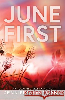 June First Jennifer Hartmann 9781728291451 Sourcebooks, Inc