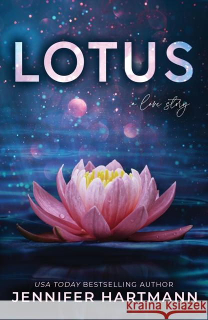 Lotus Jennifer Hartmann 9781728291468 Sourcebooks, Inc