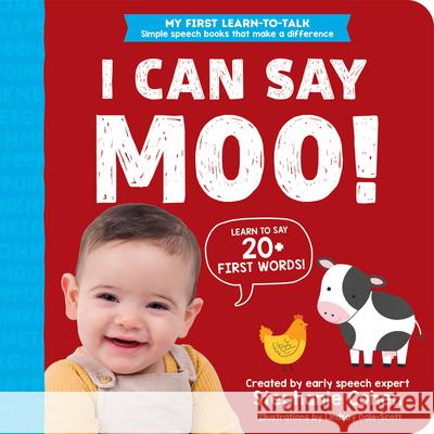 I Can Say Moo! Stephanie Cohen Lindsay Dale-Scott 9781728291581