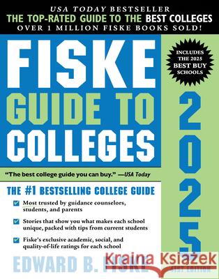 Fiske Guide to Colleges 2025 Edward B. Fiske 9781728295558 Sourcebooks