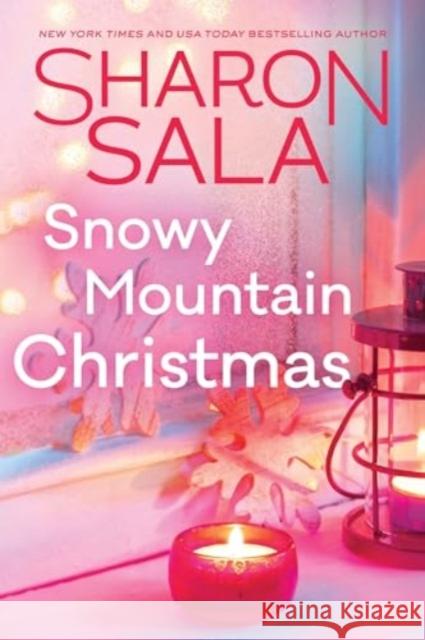 Snowy Mountain Christmas Sharon Sala 9781728296265