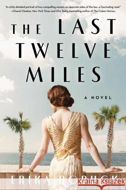 Last Twelve Miles: A Novel  9781728299839 Sourcebooks, Inc