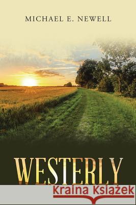 Westerly Michael E. Newell 9781728312637