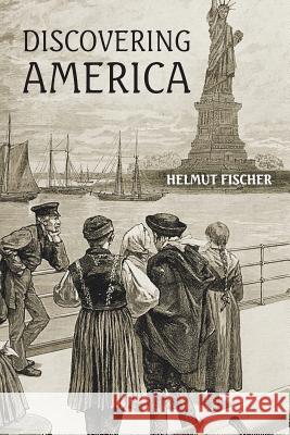 Discovering America Helmut Fischer 9781728316857