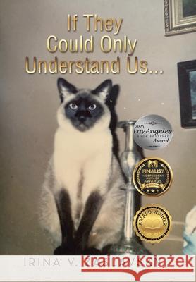 If They Could Only Understand Us... Irina V Zaslavsky 9781728320816