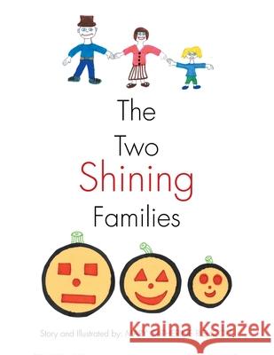 The Two Shining Families Mary Catherine Rishcoff 9781728321257