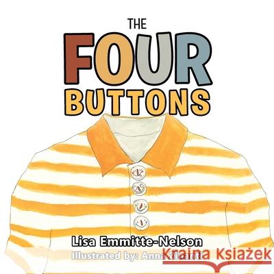 The Four Buttons Lisa Emmitte-Nelson, Anna Zinanti 9781728341828