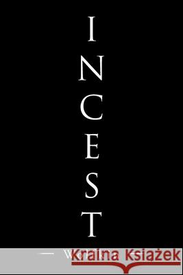 Incest Wolfkin 9781728343044 Authorhouse