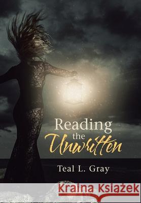 Reading the Unwritten Teal L Gray 9781728343341