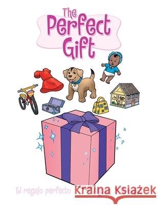 The Perfect Gift Alyssa Y Brooks 9781728357003