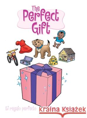 The Perfect Gift Alyssa Y Brooks 9781728357010