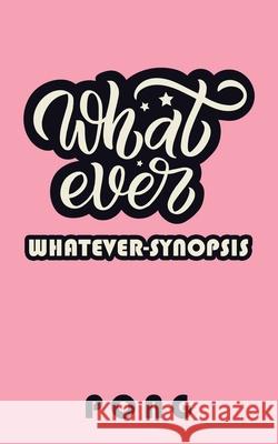 Whatever-Synopsis Pong 9781728361178