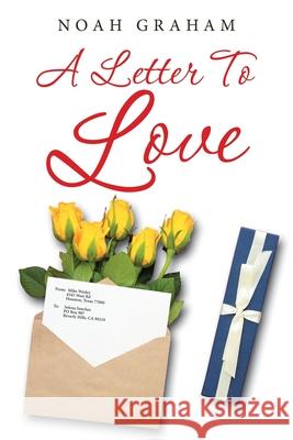 A Letter to Love Noah Graham 9781728370590