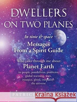 Dwellers on Two Planes Patricia Lindsay 9781728370668