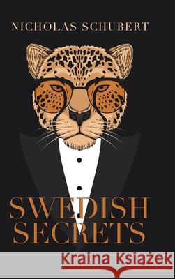 Swedish Secrets Nicholas Schubert 9781728370699