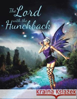 The Lord with the Hunchback Aysenur Akgöz 9781728385020 Authorhouse UK