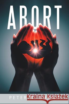 Abort Peter R. Shand 9781728387673
