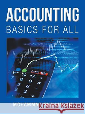 Accounting: Basics for All Mohammad Shahjahan 9781728388502